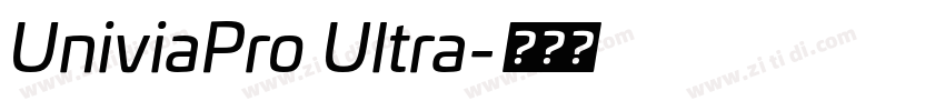 UniviaPro Ultra字体转换